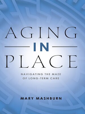 cover image of Aging in Place